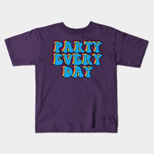 Party Every Day Kids T-Shirt